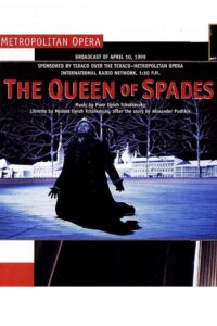 The Queen of Spades [The Metropolitan Opera] 1999 on netflix
