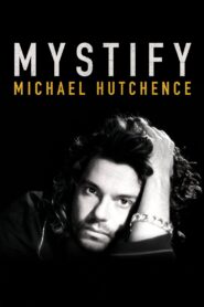 Mystify: Michael Hutchence 2019 on netflix