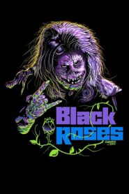 Black Roses 1988 on netflix