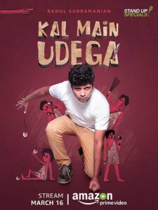Rahul Subramanian: Kal Main Udega 2018 on netflix