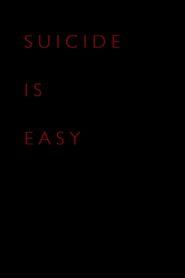 Suicide Is Easy 2014 on netflix