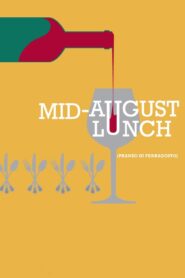 Mid-August Lunch 2008 on netflix