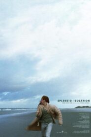 Splendid Isolation 2022 on netflix