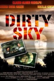 Dirty Sky 2003 on netflix