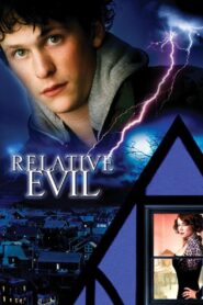 Relative Evil 2001 on netflix