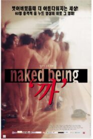 Naked Being 1998 on netflix
