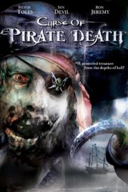 Curse of Pirate Death 2006 on netflix