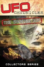 UFO Chronicles: The Smoking Gun 2019 on netflix