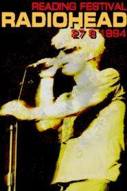 Radiohead: Reading Festival 1994 1994 on netflix