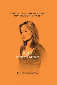 Ally Was Screaming 2014 on netflix