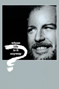 Whose Life Is It Anyway? 1981 on netflix