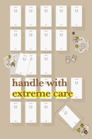 Handle with Extreme Care 2023 on netflix