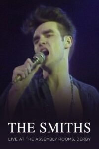 The Smiths: Live at the Assembly Rooms 1983 on netflix