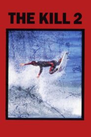 The Kill 2 1994 on netflix