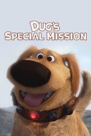 Dug’s Special Mission 2009 on netflix