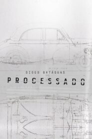 Processado 2021 on netflix