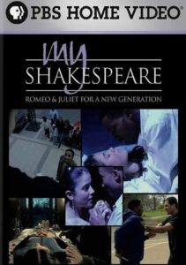My Shakespeare: Romeo & Juliet for a New Generation 2006 on netflix