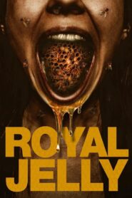 Royal Jelly 2021 on netflix