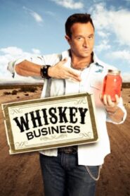 Whiskey Business 2012 on netflix
