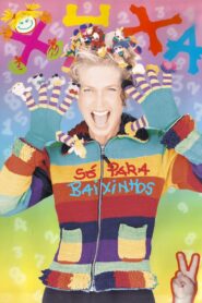 Xuxa Só Para Baixinhos 2 2001 on netflix