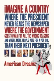 American Dreamz 2006 on netflix
