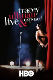Tracey Ullman: Live and Exposed 2005 on netflix