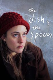 The Dish & the Spoon 2011 on netflix