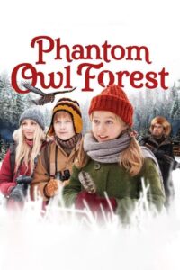 Phantom Owl Forest 2018 on netflix