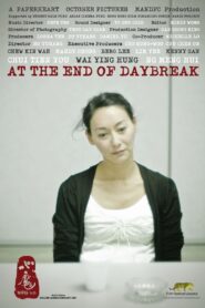 At the End of Daybreak 2009 on netflix