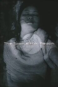 The Town Within Reach 1983 on netflix