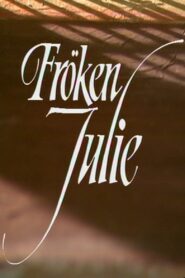 Fröken Julie 1981 on netflix