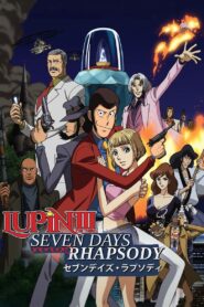 Lupin the Third: Seven Days Rhapsody 2006 on netflix