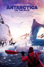 Antarctica: On the Edge 2014 on netflix