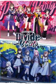 Poppin’Party×MyGO!!!!! Joint Live「Divide/Unite」 2024 on netflix