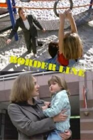 Border Line 1999 on netflix