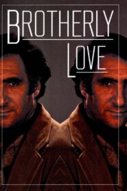 Brotherly Love 1985 on netflix