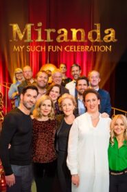 Miranda: My Such Fun Celebration 2020 on netflix