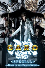 GARO Special: Beast of the Demon Night 2006 on netflix