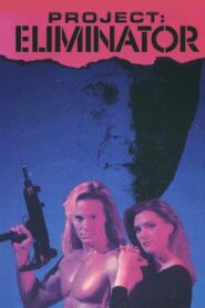 Project Eliminator 1991 on netflix