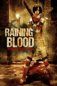 Raining Blood 2014 on netflix