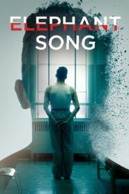 Elephant Song 2015 on netflix