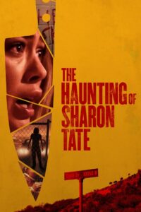 The Haunting of Sharon Tate 2019 on netflix