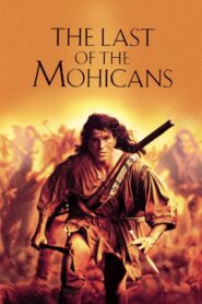 The Last of the Mohicans 1992 on netflix