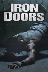 Iron Doors 2010 on netflix