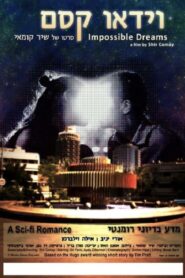 Impossible Dreams 2011 on netflix