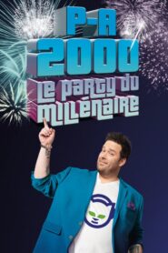 P-A 2000 : Le party du millénaire 2021 on netflix