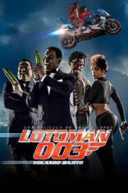 Lotoman 003 2014 on netflix
