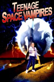 Teenage Space Vampires 1999 on netflix