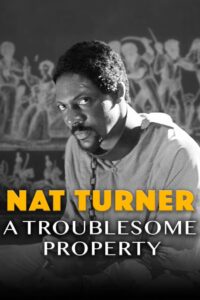 Nat Turner: A Troublesome Property 2003 on netflix
