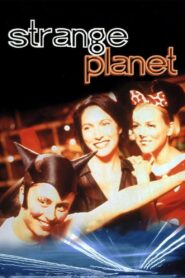 Strange Planet 1999 on netflix